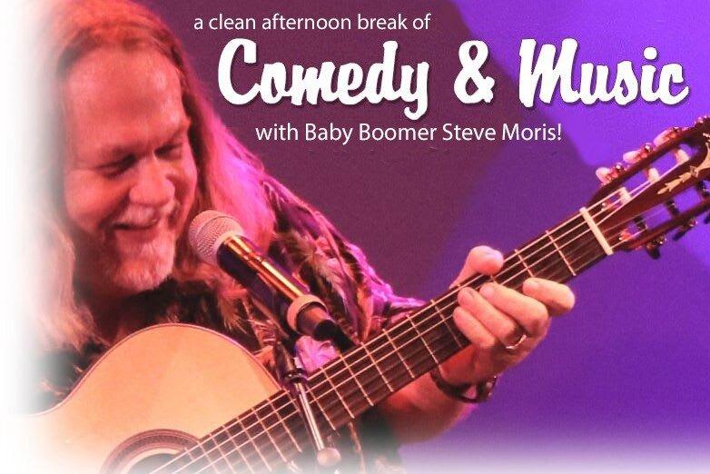 The Music, Humor, and Stories of Baby Boomer Steve Moris!