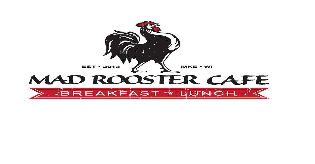 Mad Rooster Cafe - Kenosha