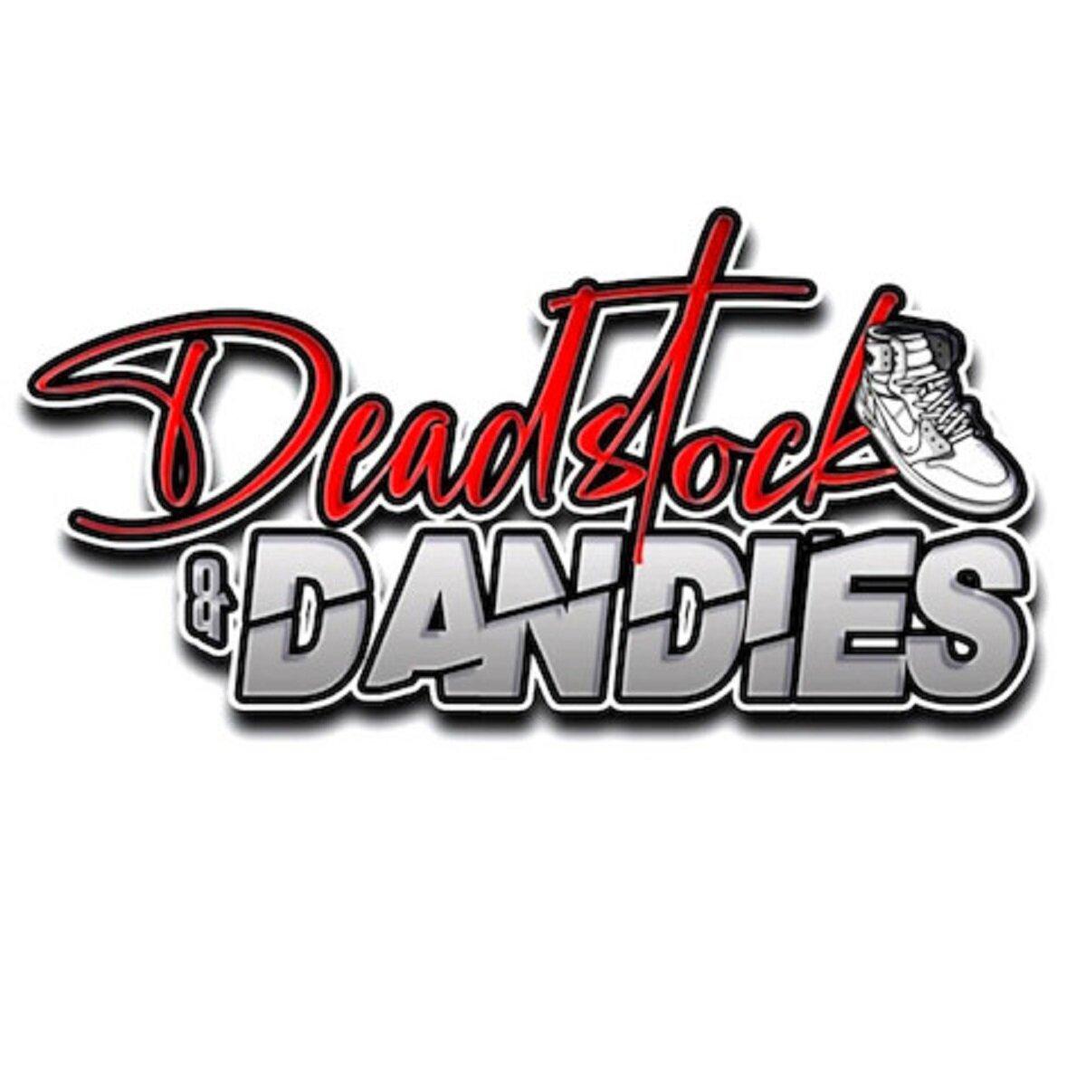 Deadstock and Dandies