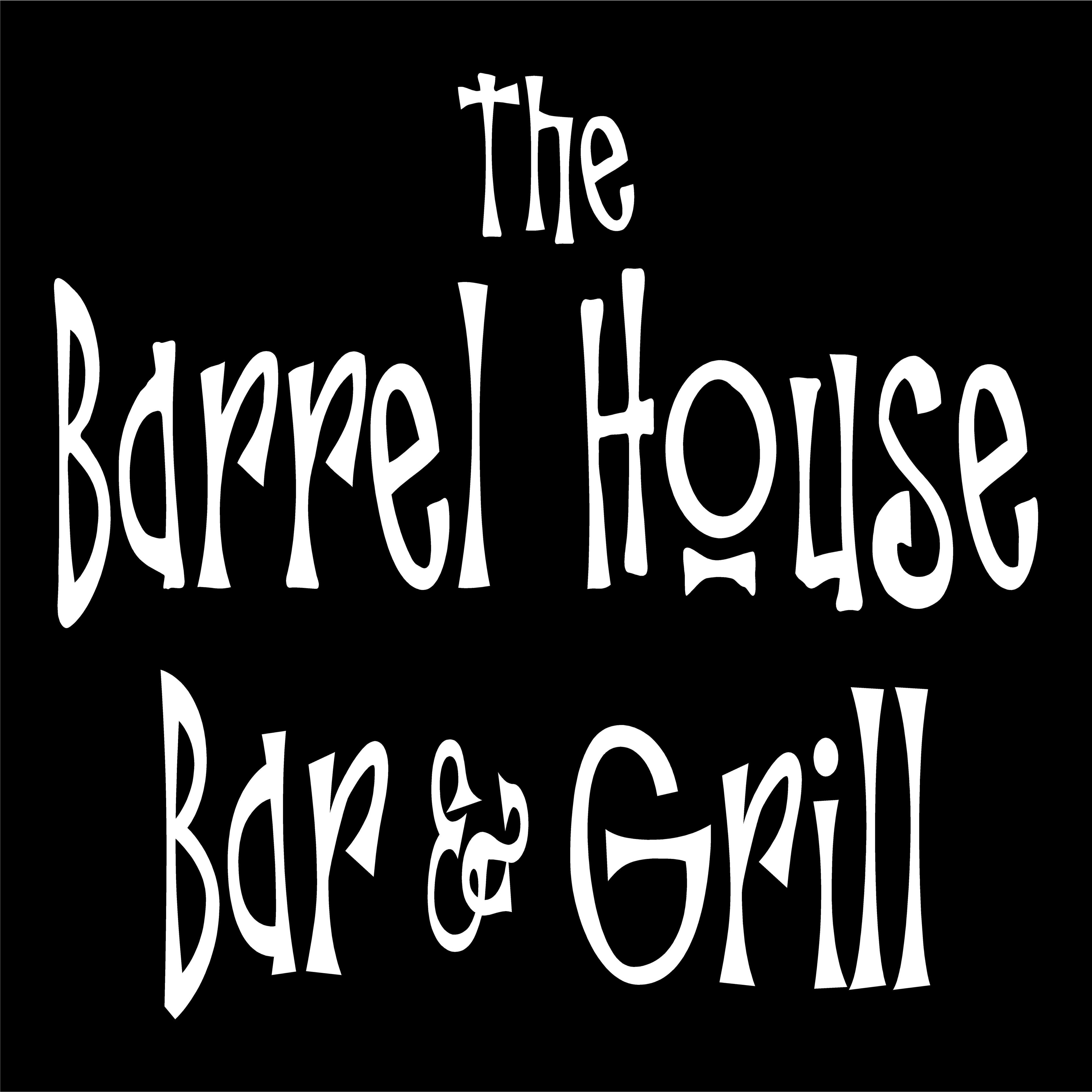 The Barrel House Bar & Grill