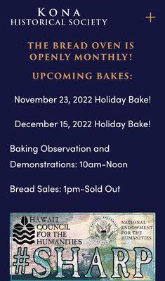 Their next monthly bread oven bakes for November and December 2022.