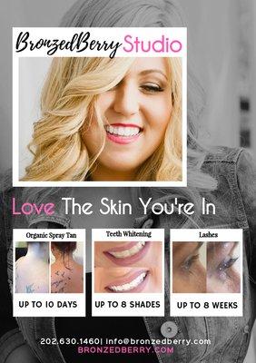 Teeth whitening, spray tanning and lash lifts. We'll help you love the skin you're in!