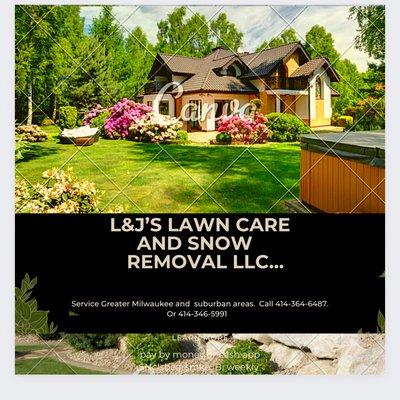 L&J’s Lawn care  and Snow removal