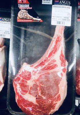 Bone in Tomahawks for around $30 bucks.