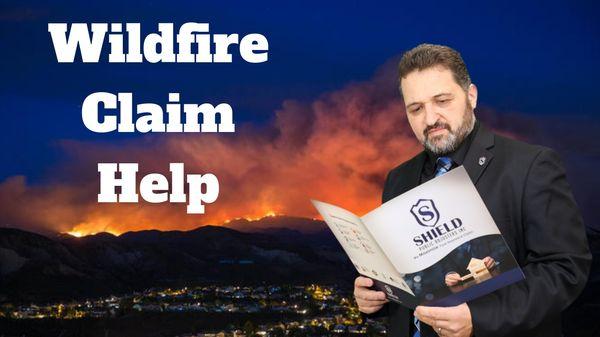 Wildfire Insurance claim help