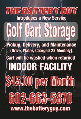 WE STORE GOLF CARTS IN AN INDOOR FACILITY FOR THE SUMMER