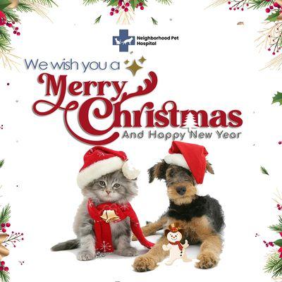 Best wishes for a joyous Christmas filled with love, happiness and prosperity - The Neighborhood Pet Hospital