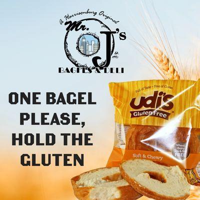 We offer Gluten Free Bagels!