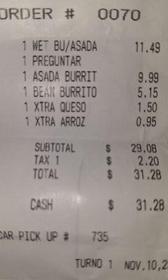 3 burritos, $30.00. Especially when that isn't what I ordered.