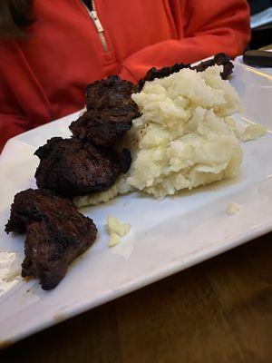 Steak tips (well done with double mashed potatoes)