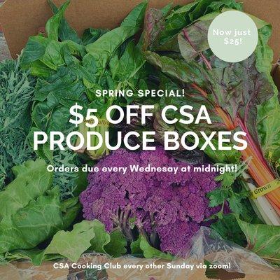 Spring Sale! $5 off on your CSA Produce Box until further notice. Orders due every Wednesday night!