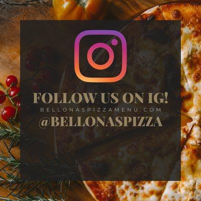 Follow us on Instagram
@bellonaspizza