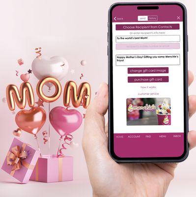 Get mom the sweetest gift this Mother's Day when you send her a Menchie's e-gift card!  Make her smile AND satisfy her sweet tooth!