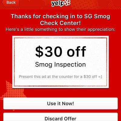 Don't forget to check in and use $30 off for smog check. Smog check is $79.95 - $30 = $49.95.