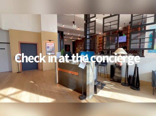 Check in at the concierge!