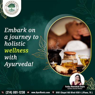 Embark on a journey to holistic wellness with Ayurveda!  Embrace the wisdom of ancient traditions for mind, body, and soul harmony.