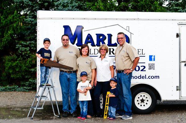 The Marlo Build and Remodel Family. Family owned and operated with 30 years in business.