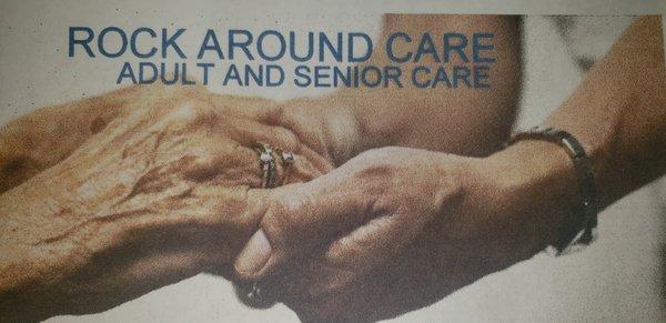 Rock Around Care: Adult And Senior Care