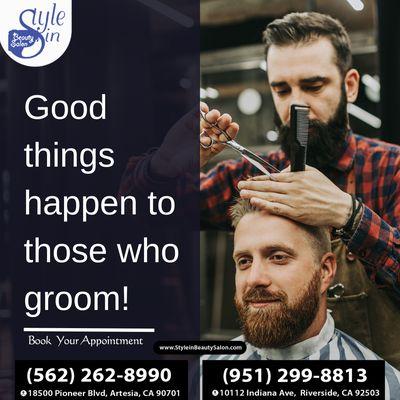 Good things happen to those who groom! Elevate your look and boost your confidence. Book your appointment today at #StyleInBeautySalon