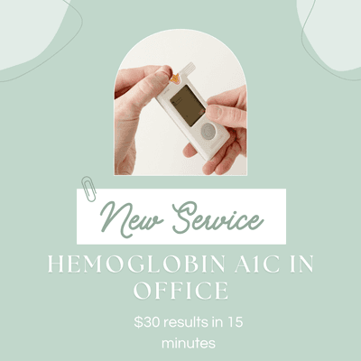 Now offering in house hemoglobin A1C checks!! No more waiting days to know your status.