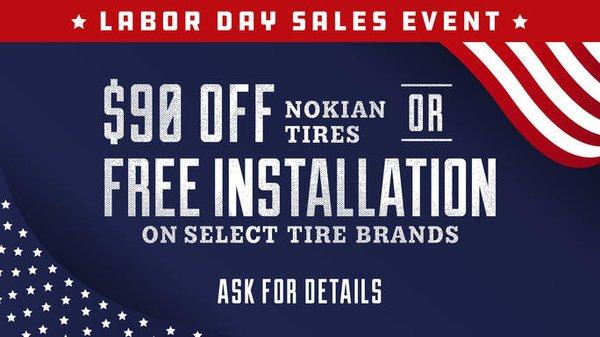 Jack Williams Labor Day Week Deals: Receive an Instant $90 off ANY Set of 4 installed Nokian Tires OR FREE Installation with ...