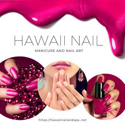 Hawaii Nail & Spa