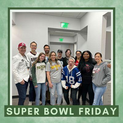 Super Bowl Friday at the Matheson Dentistry office!