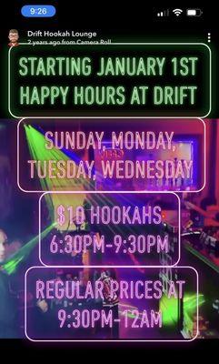 $10 hookahs for happy hour Sunday-Wednesday 6:30pm-9:30pm