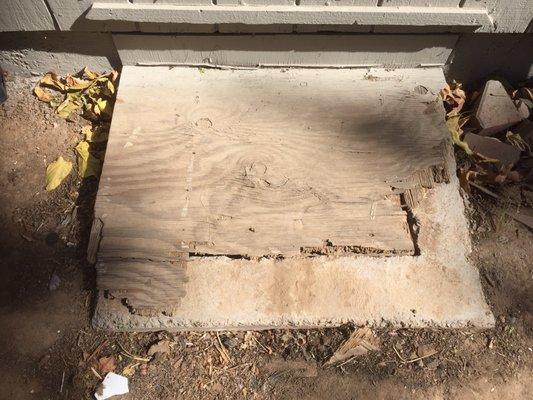 This is the piece of wood covering the opening to the crawl space.  It needs to be replaced at the cost of $400???