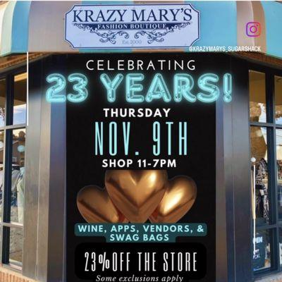 Come shop and celebrate 23% off your entire purchase Thursday Nov 9th. 11-7. Reception 3-7pm.