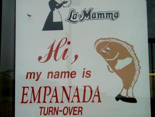 Look at this cute sign for their empanadas!