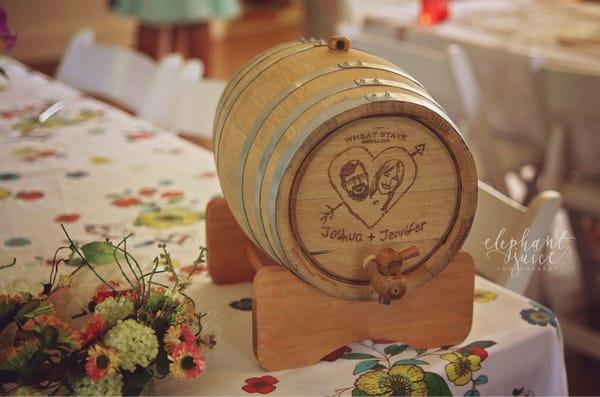 The wedding gift barrel. With Josh & Jen's faces engraved on the front.