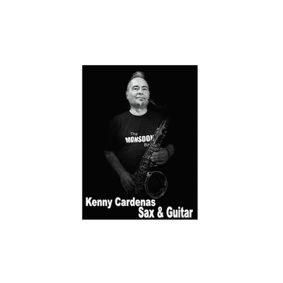 Kenny Cardenas - Sax & Guitar