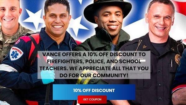 10% discount for Firefighters, Police and School Teachers