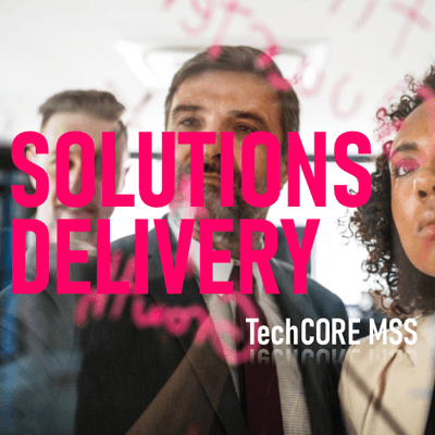 TechCORE MSS Professional Solutions Delivery Consulting Firm