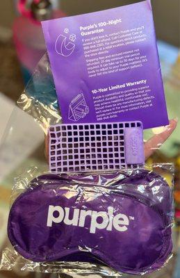 Our cal king Purple mattress came with The Purple Squishy and 2 great quality Purple Eye Masks, which hubby loves!!