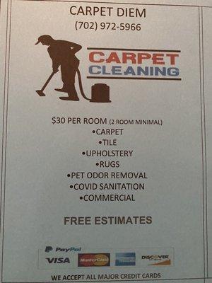 Carpet Diem $30 per room  Ask about specials...