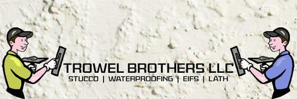 Trowel Brothers LLC