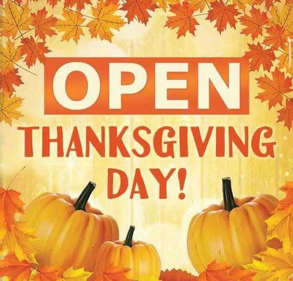 We are open from 7am-3pm for Thanksgiving