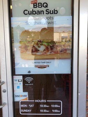 The hours...and their new Bbq Cuban Sub promo.