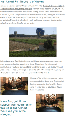 Join us at Maurice Car'rie Winery on April 28 for the Temecula Sunrise Rotary's 31st annual Run.http://www.lobue2020eyes.com/vineyard-run/