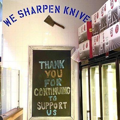 Perfect services for customers! Including Knife Sharpening!