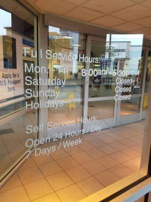 Open Monday through Friday 8 a.m. till 5:30 a.m. Self-service is open 24 by 7