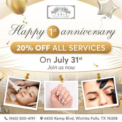 HAPPY 1ST ANNIVERSARY
20% OFF ALL SERVICES
Valid on July 31st