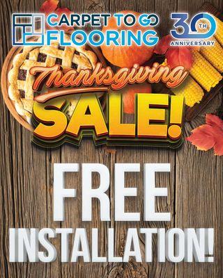 Our Thanksgiving Sale is here, the perfect time to get new floors with FREE installation!