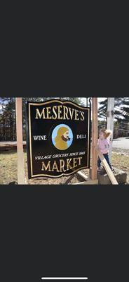 Sign for Meserve's Market