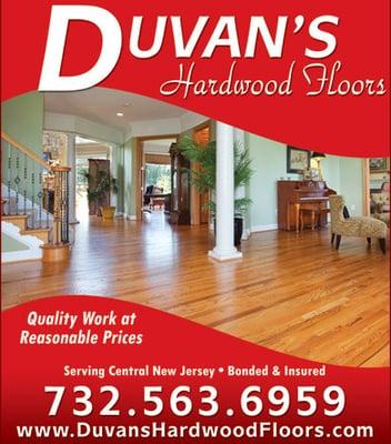 Whether you want to add hardwood floors to your home or make your existing flooring look like new, Duvan's can help