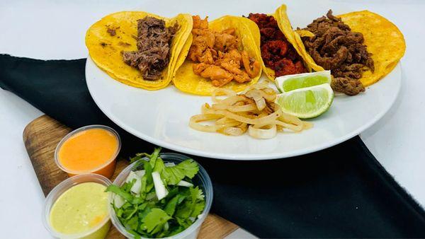 Tacos 
Barbacoa, Chicken, Pastor and Beefsteak