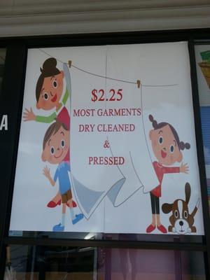 $2.25 most items dry cleaned!