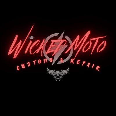 Wicked Moto Customs & Repair